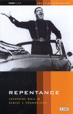 Repentance: The Film Companion - Woll, Josephine, and Youngblood, Denise J