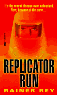 Replicator Run