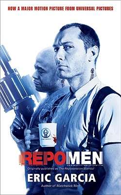 Repo Men - Garcia, Eric