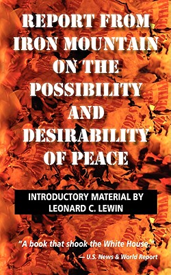 Report from Iron Mountain - Lewin, Leonard (Introduction by)