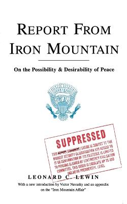 Report from Iron Mountain - Lewin, Leonard C