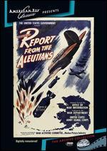 Report from the Aleutians - John Huston; Walter Huston; William Wyler