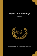 Report Of Proceedings; Volume 28