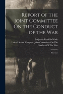Report of the Joint Committee On the Conduct of the War: Sherman