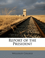 Report of the President Volume 1904