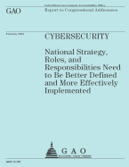 Report to Congressional Addressees: Cybersecurity