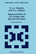 Representation of Lie Groups and Special Functions: Recent Advances