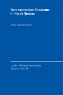 Representation Theorems in Hardy Spaces - Mashreghi, Javad