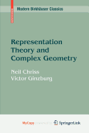 Representation Theory and Complex Geometry