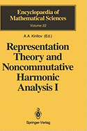 Representation Theory and Noncommutative Harmonic Analysis I: Fundamental Concepts. Representations of Virasoro and Affine Algebras