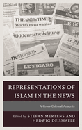 Representations of Islam in the News: A Cross-Cultural Analysis
