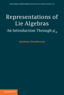 Representations of Lie Algebras: An Introduction Through Gln