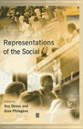 Representations of the Social: Bridging Theoretical Traditions