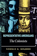 Representative Americans: The Colonists
