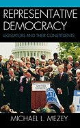 Representative Democracy: Legislators and Their Constituents