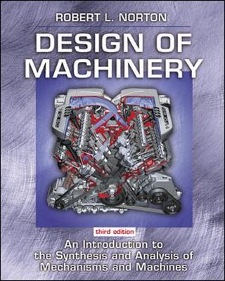 Reprint MP Design of Machinery - Norton, Robert