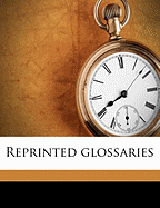Reprinted Glossaries; Volume 3