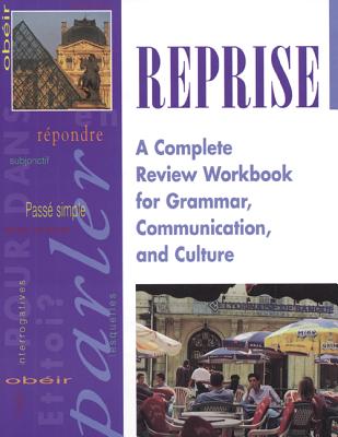 Reprise: A Complete Review Workbook for Grammar, Communication, and Culture - McGraw-Hill (Creator)