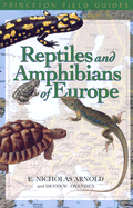 Reptiles and Amphibians of Europe