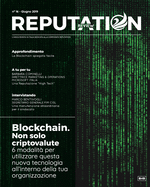 Reputation Review 16 - Capire la Blockchain: 6 modi per utilizzare questa tecnologia nella tua organizzazione