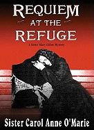 Requiem at the Refuge