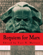 Requiem for Marx (Large Print Edition)