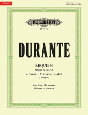 Requiem (Messa De' Morti) in C Minor (Vocal Score): For Soprano, Alto, Choir and Orchestra, First Edition, Urtext - Durante, Francesco (Composer)