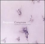 Requiem - Conspirare; Craig Hella Johnson (piano)