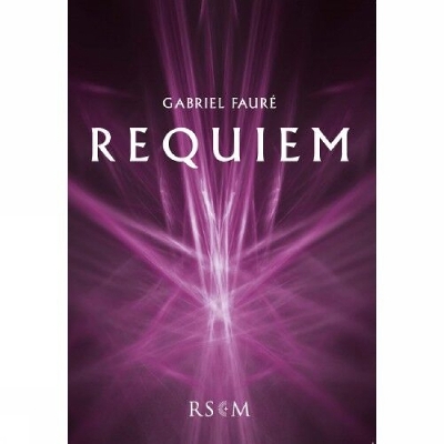Requiem - Faure, Gabriel (Composer), and Higgins, Michael (Editor)