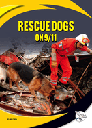 Rescue Dogs on 9/11