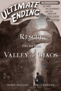 Rescue from the Valley of Chaos