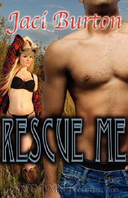 Rescue Me - Burton, Jaci