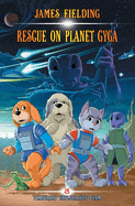 Rescue on Planet Gyga
