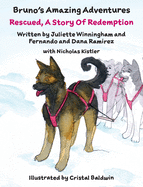 Rescued, A Story Of Redemption