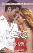 Rescued by a Wedding: An Anthology