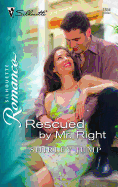Rescued by Mr. Right