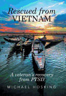 Rescued from Vietnam
