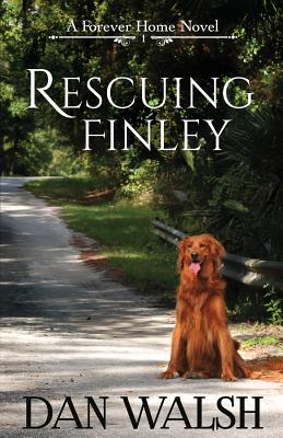Rescuing Finley - Walsh, Dan