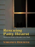 Rescuing Patty Hearst