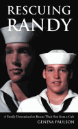 Rescuing Randy: A Family Determined to Rescue Their Son from a Cult