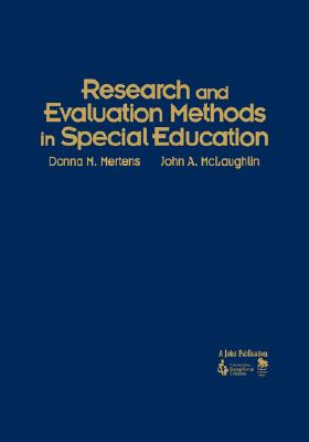 Research and Evaluation Methods in Special Education - Mertens, Donna M M