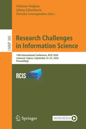 Research Challenges in Information Science: 14th International Conference, Rcis 2020, Limassol, Cyprus, September 23-25, 2020, Proceedings