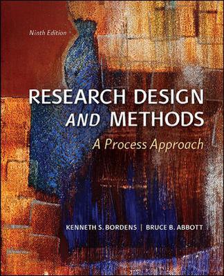 Research Design and Methods: A Process Approach (Int'l Ed) - Bordens, Kenneth, and Abbott, Bruce Barrington