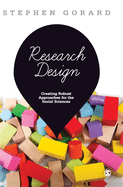 Research Design: Creating Robust Approaches for the Social Sciences