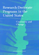 Research Doctorate Programs in the United States: Continuity and Change