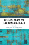 Research Ethics for Environmental Health