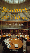 Research for Writers - Hoffman, Ann