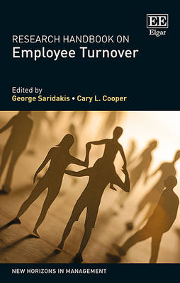 Research Handbook on Employee Turnover - Saridakis, George (Editor), and Cooper, Cary (Editor)