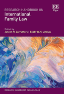 Research Handbook on International Family Law