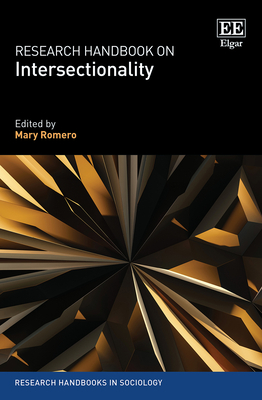 Research Handbook on Intersectionality - Romero, Mary (Editor)